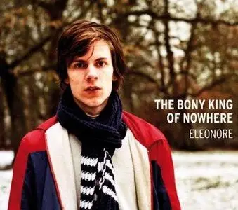 The Bony King Of Nowhere - Eleonore (2011) 