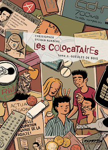 Les Colocataires - Tome 2 - Gueules de bois