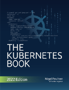 The Kubernetes Book (2022 Edition)