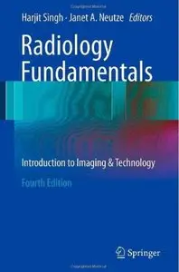 Radiology Fundamentals: Introduction to Imaging & Technology (repost)
