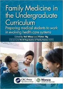 Family Medicine in the Undergraduate Curriculum