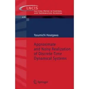 Approximate and Noisy Realization of Discrete-Time Dynamical Systems (Repost)