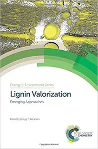 Lignin Valorization: Emerging Approaches