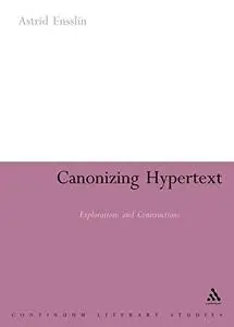 Canonizing Hypertext: Explorations and Constructions