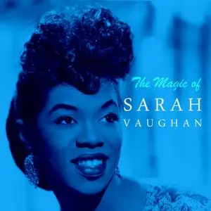 Sarah Vaughan - The Magic of Sarah Vaughan (Remastered) (2016) [Official Digital Download 24/96]