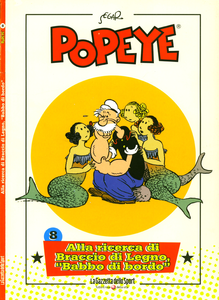 Popeye - Volume 8 - Alla Ricerca Di Braccio Di Legno, Babbo Di Bordo
