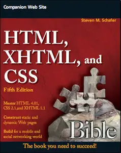HTML, XHTML, and CSS Bible, Fifth Edition
