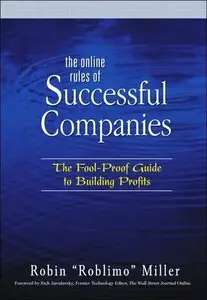 The Online Rules of Successful Companies: The Fool-Proof Guide to Building Profits (repost)