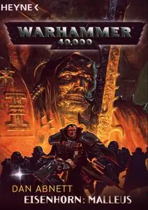 Abnett, Dan - Warhammer 40,000 - Eisenhorn: Malleus