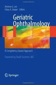 Geriatric Ophthalmology: A Competency-based Approach [Repost]