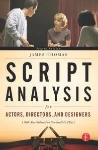 Script Analysis for Actors, Directors, and Designers
