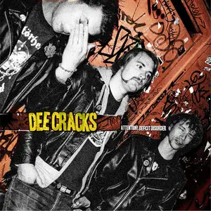 DeeCracks - Attention! Deficit Disorder (2010) RESTORED