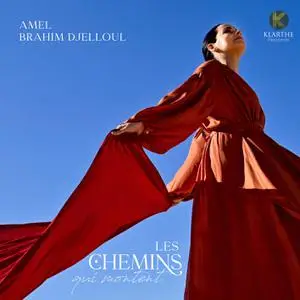 Amel Brahim-Djelloul - Les chemins qui montent (2022) [Official Digital Download]