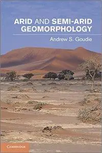 Arid and Semi-Arid Geomorphology