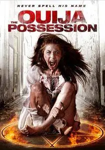 The Ouija Possession (2016)