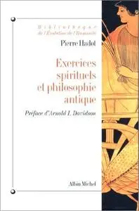 Exercices spirituels et philosophie antique
