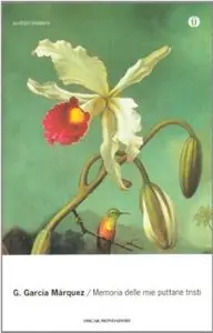 Memoria delle mie puttane tristi di Gabriel Garcia Marquez