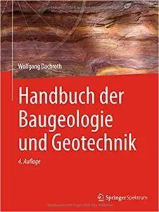 Handbuch der Baugeologie und Geotechnik