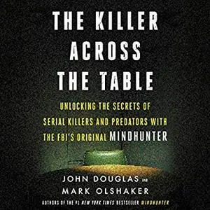 The Killer Across the Table [Audiobook]