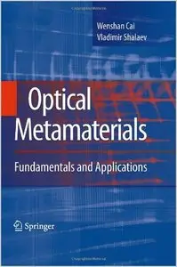 Optical Metamaterials: Fundamentals and Applications (repost)