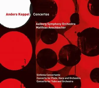 Anders Koppel - Concertos (2011)