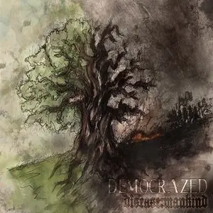 Democrazed - Disease:mankind (2013)