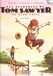 Aventures de Tom Sawyer - Tome 1