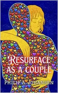 Resurface as a couple: the psychology of marriage.