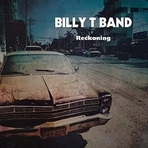Billy T. Band - Reckoning (2016)