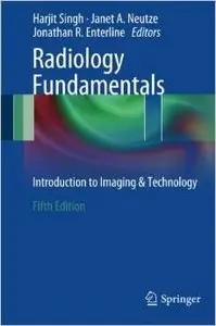Radiology Fundamentals: Introduction to Imaging & Technology, 5 edition