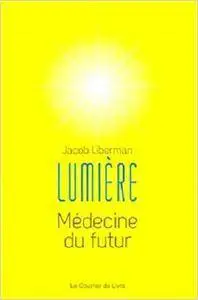 Lumière : Médecine du futur