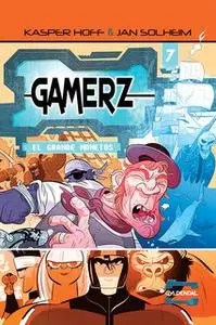 «Gamerz 7 - El Grande Monetos» by Kasper Hoff