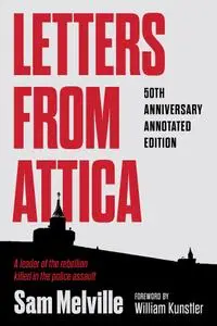 Letters from Attica, 50th Anniversary Annotated Edition