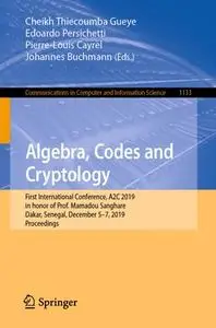 Algebra, Codes and Cryptology