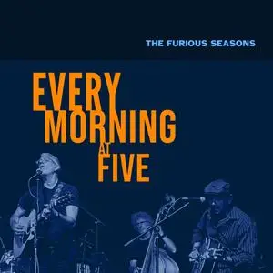 The Furious Seasons - Every Morning at Five (2023) [Official Digital Download 24/96]