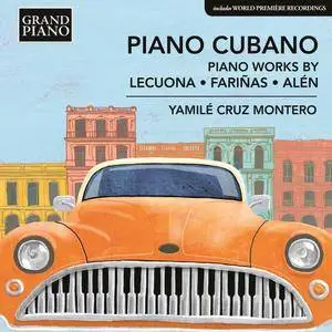 Yamilé Cruz Montero - Piano Cubano (2017)