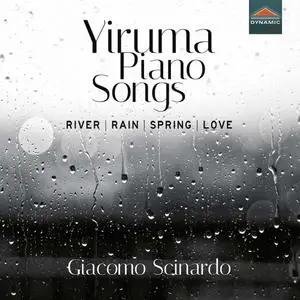 Giacomo Scinardo - Yiruma: Piano Songs (2021)