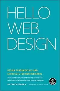 Hello Web Design: Design Fundamentals and Shortcuts for Non-designers