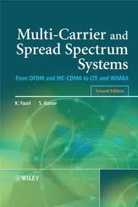 Multi-Carrier and Spread Spectrum Systems: From OFDM and MC-CDMA to LTE and WiMAX (Repost)