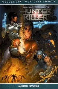 Hunter Killer Volume 1 of 2 - Cacciatore e Assassino (100% Cult Comics)