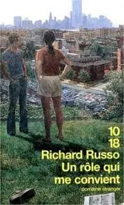 Richard Russo, "Un rôle qui me convient"