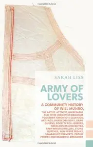 Army of Lovers: A Community History of Will Munro