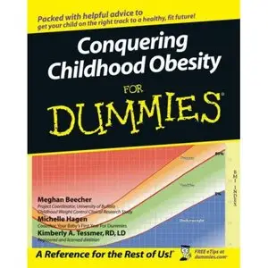 Conquering Childhood Obesity For Dummies (repost)