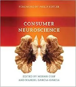 Consumer Neuroscience (The MIT Press)