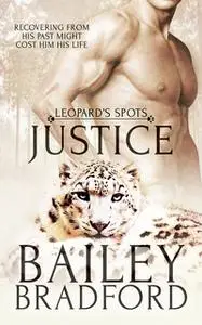 «Justice» by Bailey Bradford