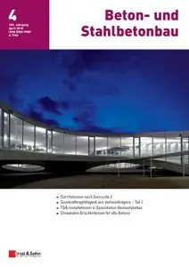 Beton- und Stahlbetonbau, Volume 105, Number 4 (April 2010)