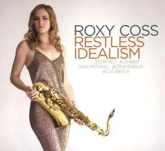 Roxy Coss - Restless Idealism (2016)