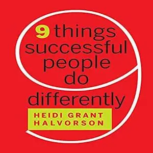 Nine Things Successful People Do Differently [Audiobook]