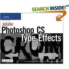Adobe Photoshop CS Type Effects