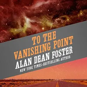 To the Vanishing Point [Audiobook]